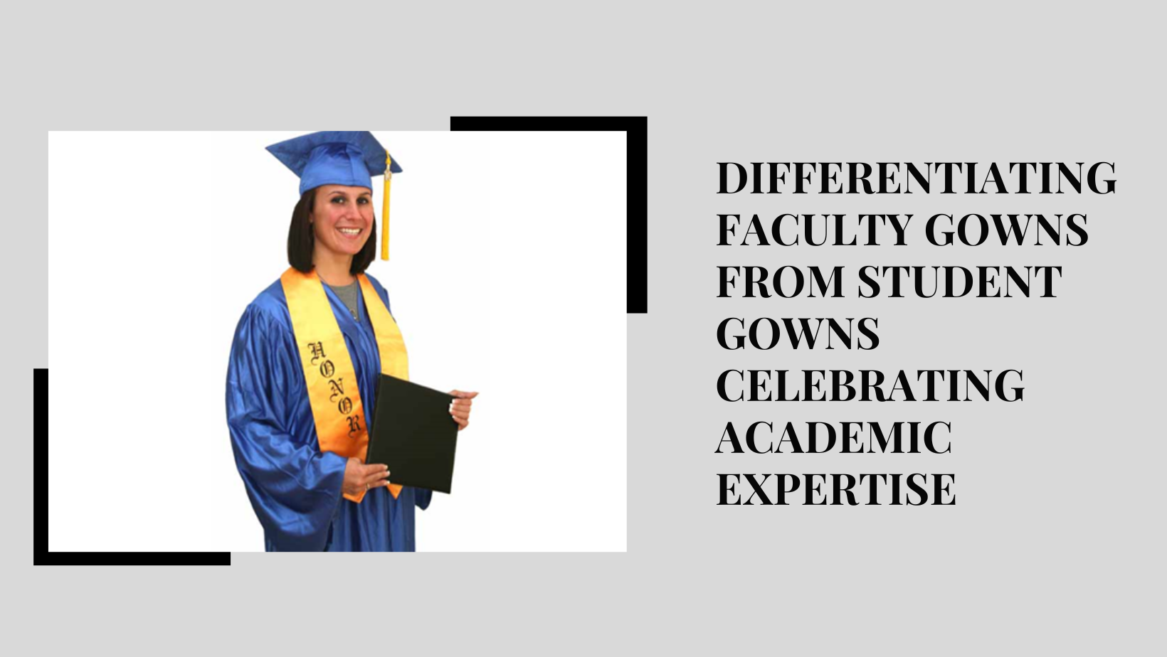 Faculty Gowns from Student